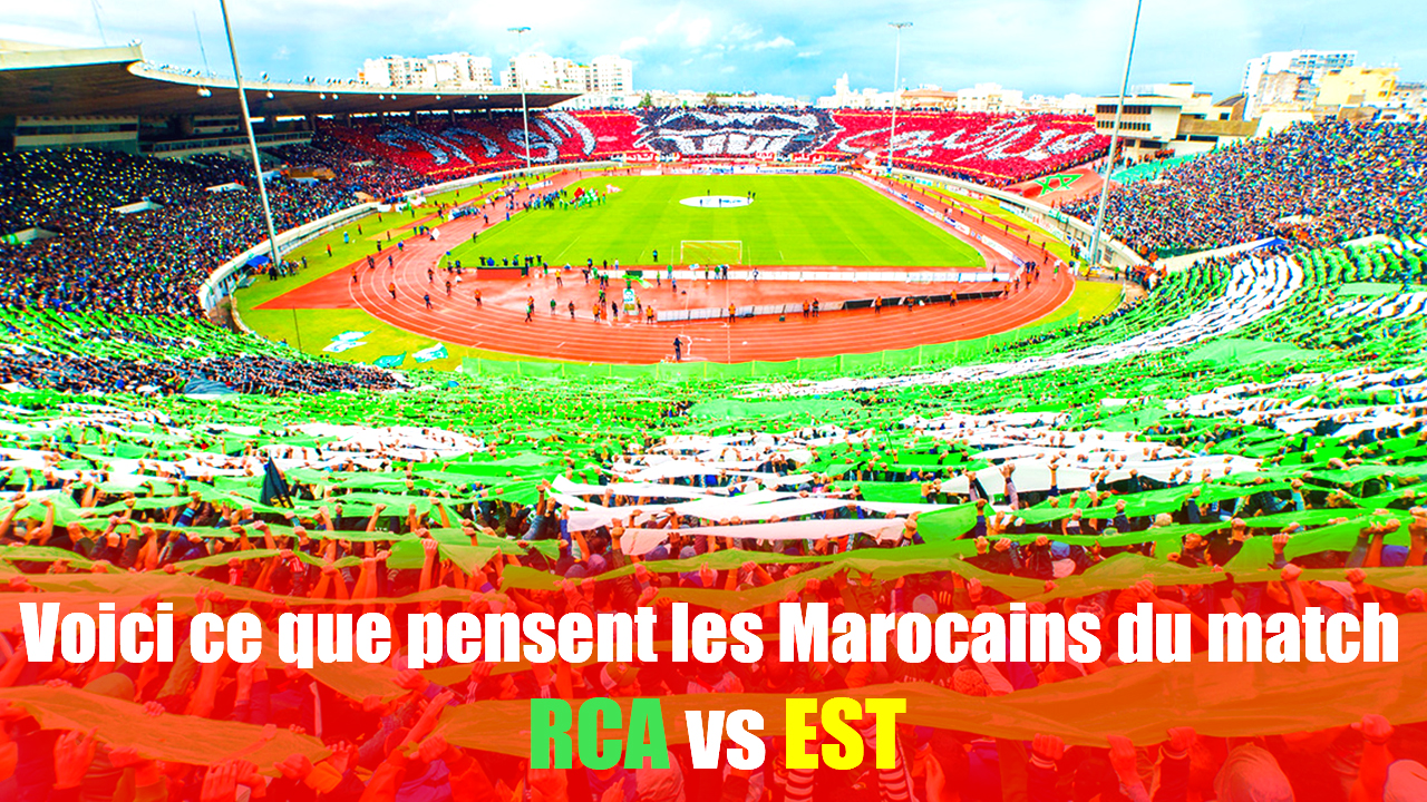 Ligue des champions d'Afrique 2020 : Voici ce que pensent les Marocains du match Raja vs Espérance de Tunis