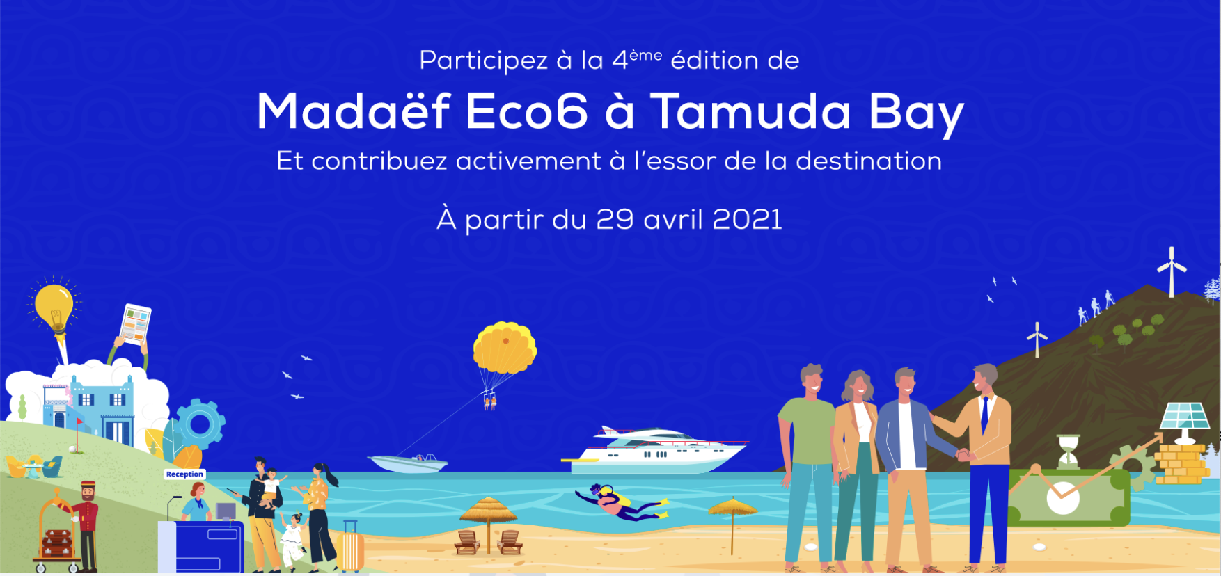 Programme Madaëf Eco6 à Tamuda Bay: Madaëf annonce le lancement de l’appel à projets de la 4ème édition
