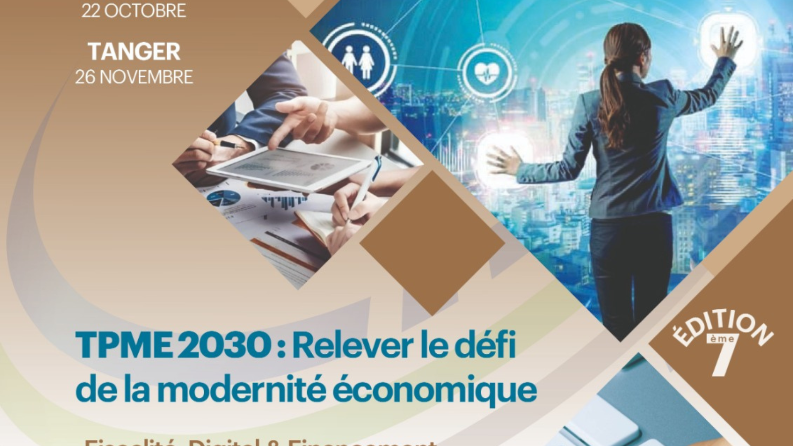 Casablanca: La 7ème édition du Forum international des TPME met l’accent sur la fiscalité, le digital et le financement
